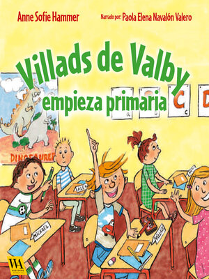 cover image of Villads de Valby empieza primaria